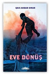 Eve Dönüş - 1