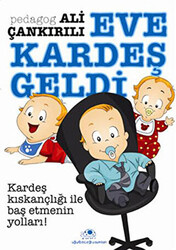 Eve Kardeş Geldi - 1