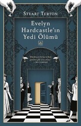Evelyn Hardcastle’ın Yedi Ölümü - 1