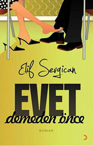 Evet Demeden Önce - 1