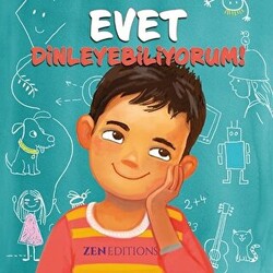 Evet, Dinleyebiliyorum! - Zen Editions