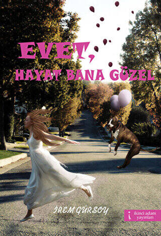 Evet Hayat Bana Güzel - 1