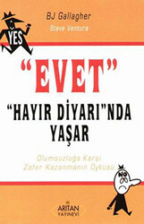 Evet Hayır Diyarı’nda Yaşar - 1