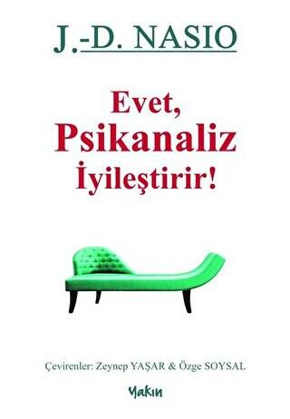 Evet Psikanaliz İyileştirir! - 1