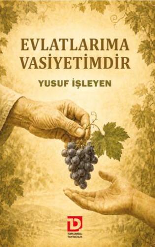 Evlatlarıma Vasiyetimdir - 1