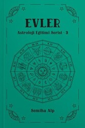 Evler - Astroloji Eğitimi Serisi - 3 - 1
