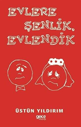 Evlere Şenlik Evlendik - 1