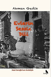 Evlerin Sessiz Dili - 1