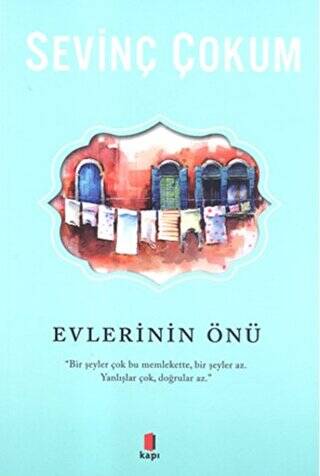 Evlerinin Önü - 1