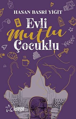 Evli Mutlu Çocuklu - 1