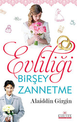 Evliliği Birşey Zannetme - 1