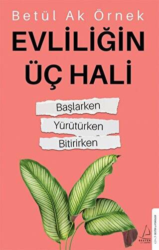 Evliliğin Üç Hali - 1