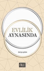 Evlilik Aynasında - 1