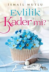 Evlilik Kader Mi? - 1