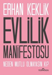 Evlilik Manifestosu - Yediveren Yayınları