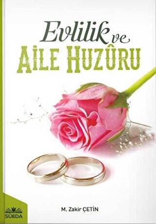 Evlilik ve Aile Huzuru - 1