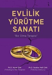 Evlilik Yürütme Sanatı - 1