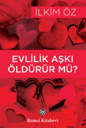 Evlillik Aşkı Öldürür mü? - Remzi Kitabevi