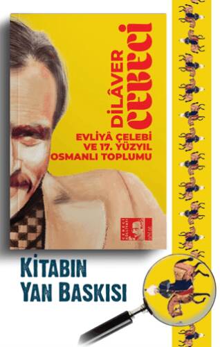 Evliyâ Çelebi ve 17. Yüzyıl Osmanlı Toplumu - 1