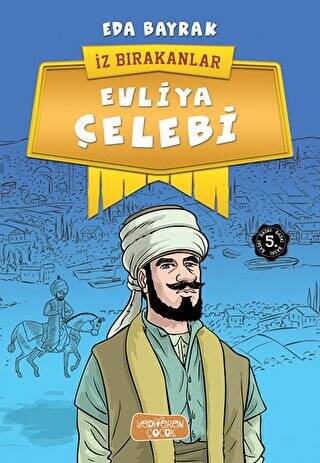 Evliya Çelebi - İz Bırakanlar - 1