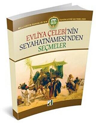 Evliya Çelebi’nin Seyahatnamesi’nden Seçmeler - 1