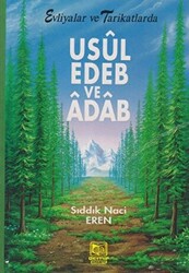 Evliyalar ve Tarikatlarda Usul, Edeb ve Adab - 1