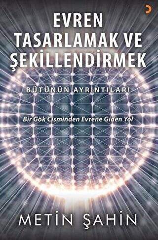 Evren Tasarlamak ve Şekillendirmek - 1