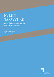 Evren Tasavvuru - Dergah Yayınları