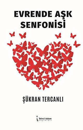 Evrende Aşk Senfonisi - 1