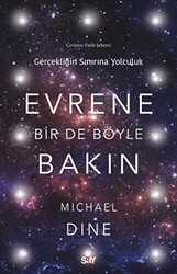 Evrene Bir De Böyle Bakın - 1