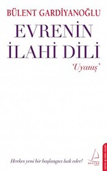 Evrenin İlahi Dili - Uyanış - 1