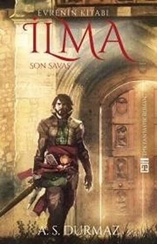 Evrenin Kitabı İlma - Son Savaş - 1