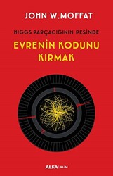 Evrenin Kodunu Kırmak - 1