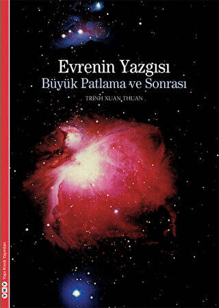 Evrenin Yazgısı Büyük Patlama ve Sonrası - 1