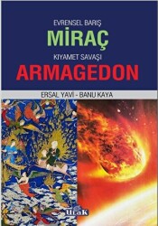 Evrensel Barış Miraç - Kıyamet Savaşı Armagedon - 1