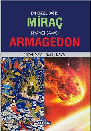 Evrensel Barış Miraç - Kıyamet Savaşı Armagedon - 1