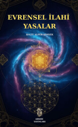 Evrensel İlahi Yasalar - Arkhe Yayınları