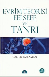 Evrim Teorisi Felsefe ve Tanrı - 1