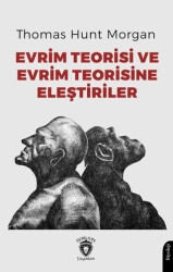 Evrim Teorisi ve Evrim Teorisine Eleştiriler - Dorlion Yayınları