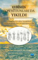 Evrimin Son Sütunları Da Yıkıldı - Nobel Akademik Yayıncılık