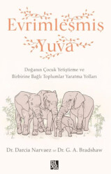 Evrimleşmiş Yuva - 1