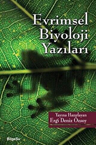 Evrimsel Biyoloji Yazıları - 1