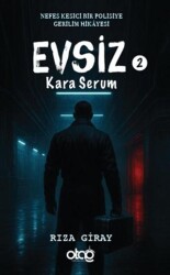 Evsiz 2 - Kara Serum - Otağ Yayınları