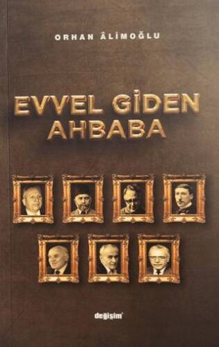Evvel Giden Ahbaba - 1