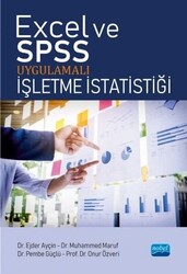 Excel ve SPSS Uygulamalı İşletme İstatistiği - 1