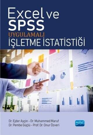 Excel ve SPSS Uygulamalı İşletme İstatistiği - 1