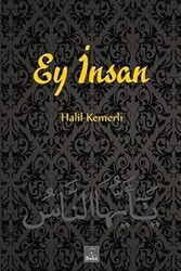 Ey İnsan - 1