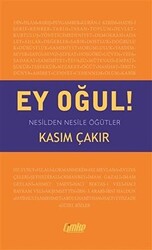 Ey Oğul! - 1