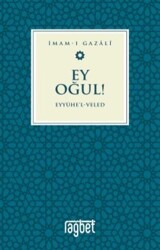 Ey Oğul - Eyyühel Veled - 1