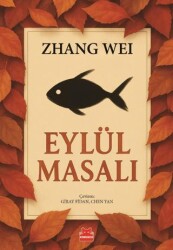 Eylül Masalı - Kırmızı Kedi Yayınevi